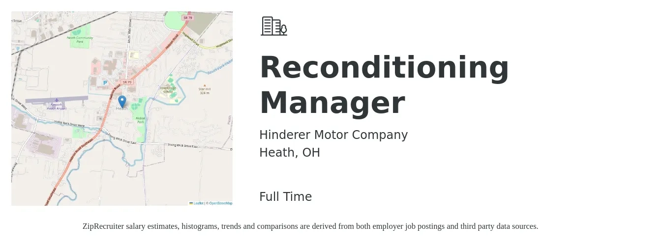 Hinderer Motor Company job posting for a Reconditioning Manager in Heath, OH with a salary of $16 to $20 Hourly with a map of Heath location.