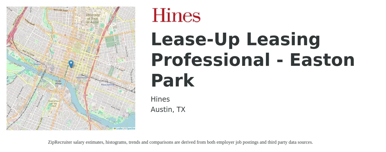 Hines job posting for a Lease-Up Leasing Professional - Easton Park in Austin, TX with a salary of $17 to $20 Hourly with a map of Austin location.