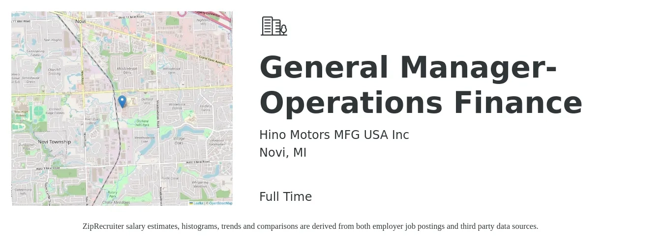 Hino Motors MFG USA Inc job posting for a General Manager- Operations Finance in Novi, MI with a salary of $81,500 to $118,700 Yearly with a map of Novi location.