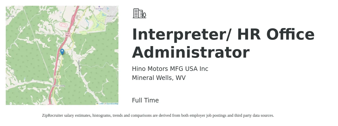 Hino Motors MFG USA Inc job posting for a Interpreter/ HR Office Administrator in Mineral Wells, WV with a salary of $18 to $24 Hourly with a map of Mineral Wells location.