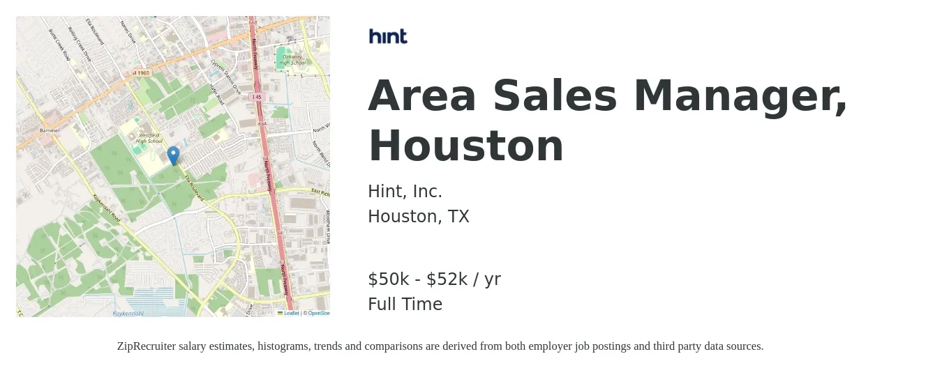 Hint, Inc. job posting for a Area Sales Manager, Houston in Houston, TX with a salary of $50,000 to $52,250 Yearly with a map of Houston location.