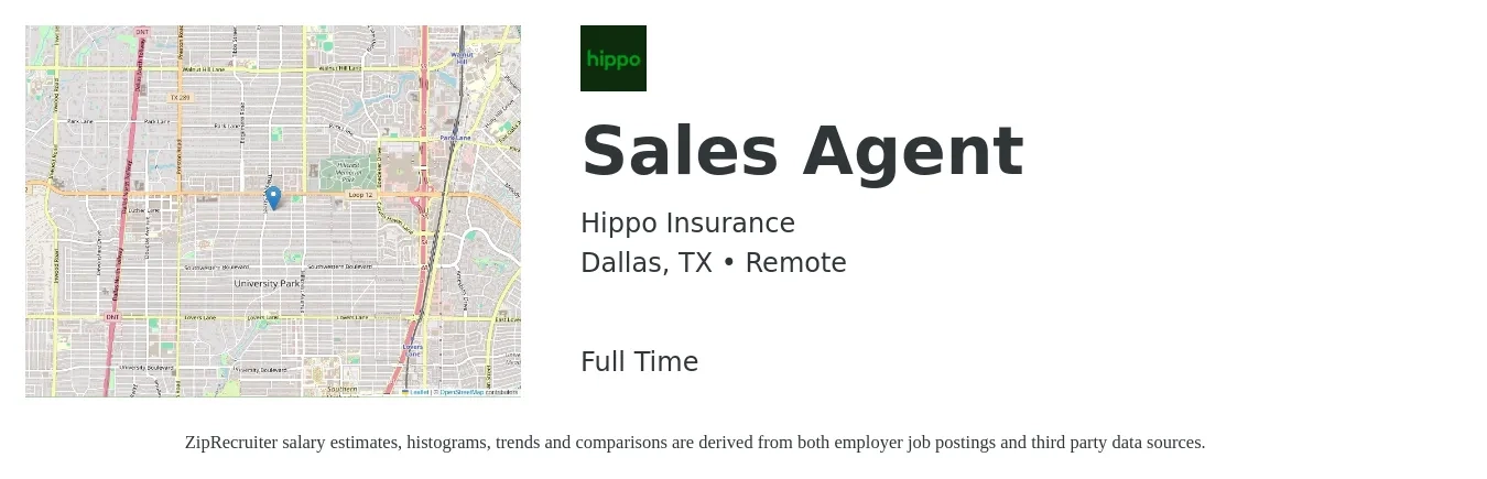 Hippo Insurance job posting for a Sales Agent in Dallas, TX with a salary of $34,600 to $94,000 Yearly with a map of Dallas location.