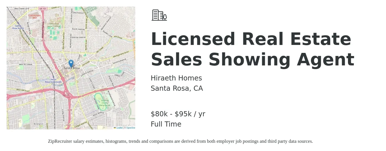 Hiraeth Homes job posting for a Licensed Real Estate Sales Showing Agent in Santa Rosa, CA with a salary of $80,000 to $95,000 Yearly with a map of Santa Rosa location.