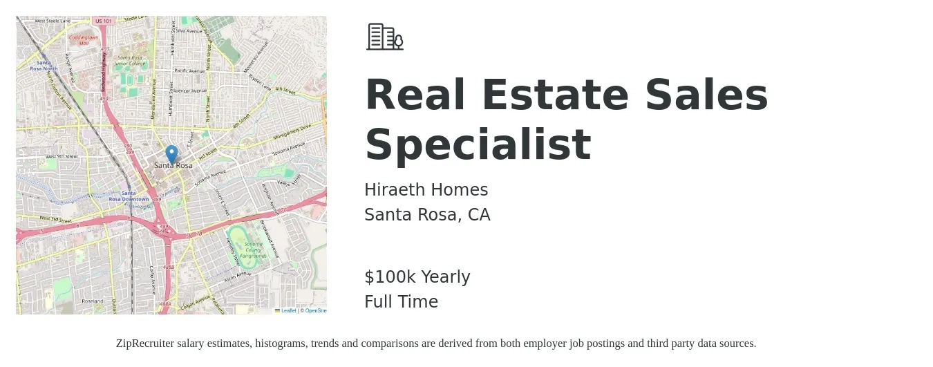 Hiraeth Homes job posting for a Real Estate Sales Specialist in Santa Rosa, CA with a salary of $100,000 Yearly with a map of Santa Rosa location.