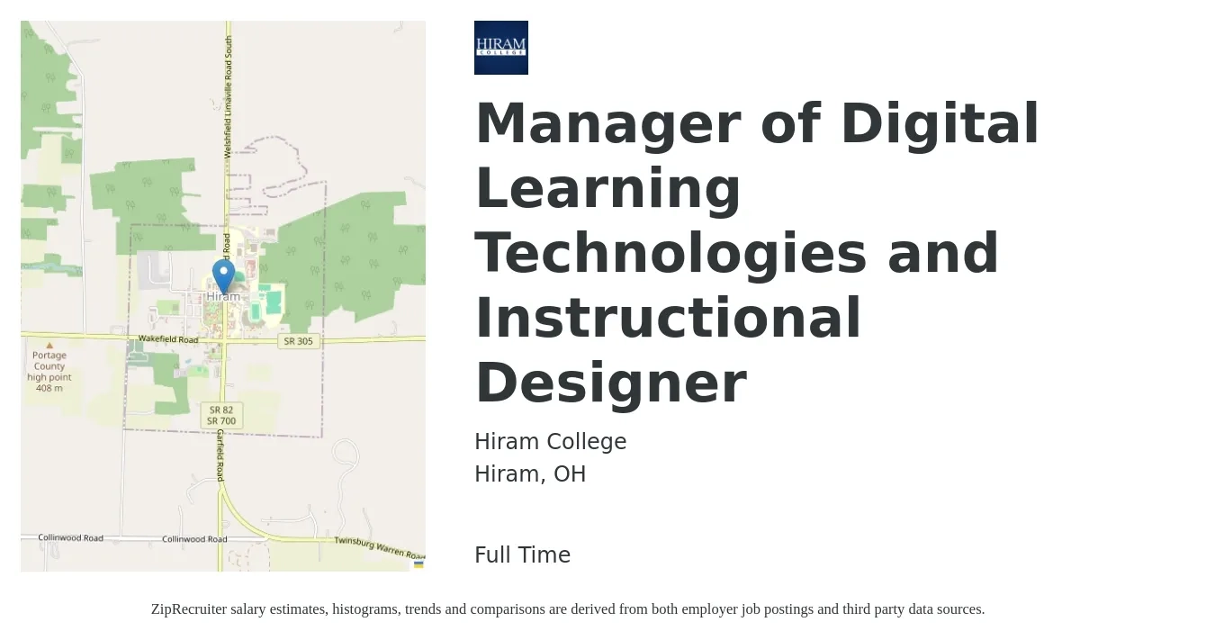 Hiram College job posting for a Manager of Digital Learning Technologies and Instructional Designer in Hiram, OH with a salary of $60,500 to $81,900 Yearly with a map of Hiram location.