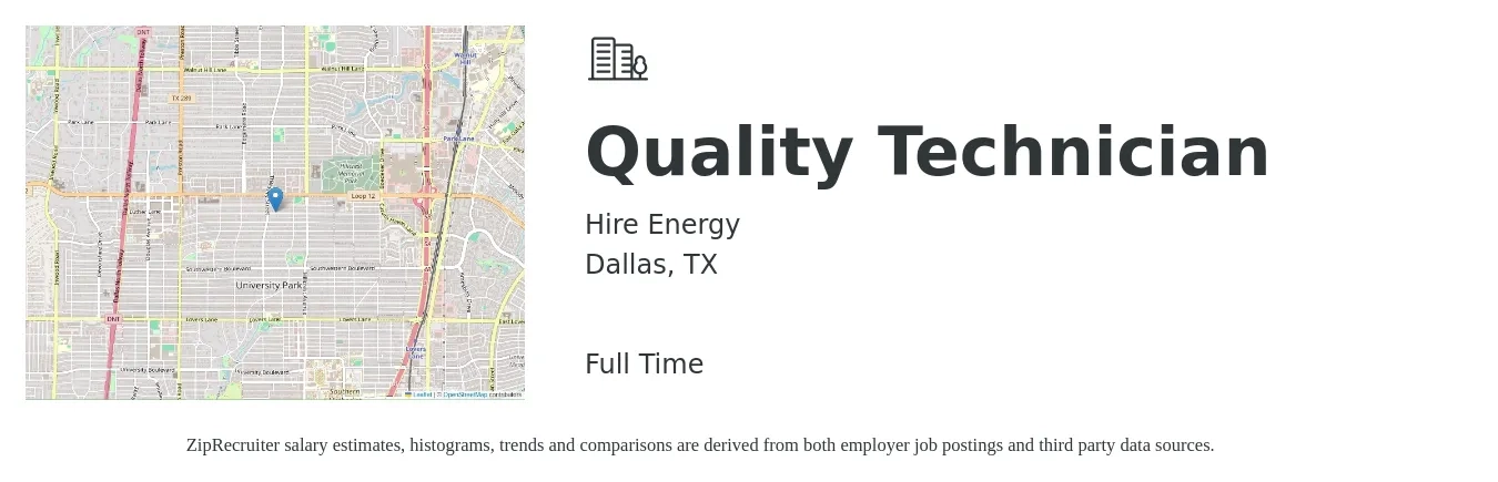 Hire Energy job posting for a Quality Technician in Dallas, TX with a salary of $18 to $24 Hourly with a map of Dallas location.
