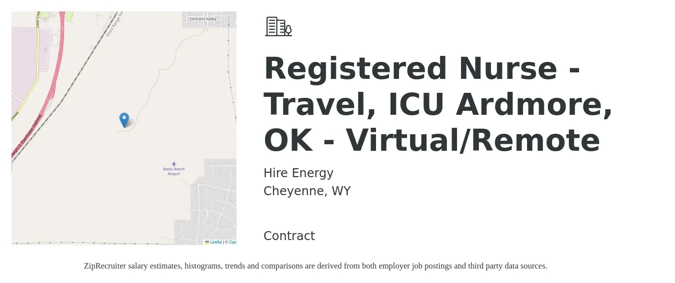 Hire Energy job posting for a Registered Nurse - Travel, ICU Ardmore, OK - Virtual/Remote in Cheyenne, WY with a salary of $1,860 to $2,620 Weekly with a map of Cheyenne location.