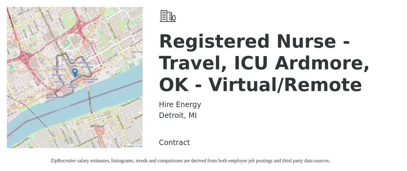 Hire Energy job posting for a Registered Nurse - Travel, ICU Ardmore, OK - Virtual/Remote in Detroit, MI with a salary of $1,940 to $2,730 Weekly with a map of Detroit location.