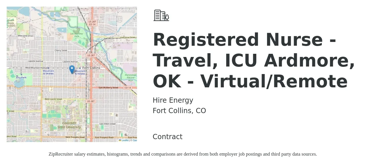 Hire Energy job posting for a Registered Nurse - Travel, ICU Ardmore, OK - Virtual/Remote in Fort Collins, CO with a salary of $1,940 to $2,730 Weekly with a map of Fort Collins location.