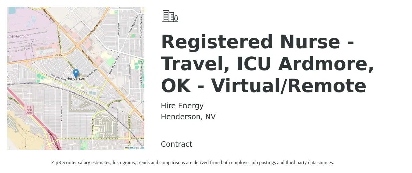 Hire Energy job posting for a Registered Nurse - Travel, ICU Ardmore, OK - Virtual/Remote in Henderson, NV with a salary of $1,830 to $2,570 Weekly with a map of Henderson location.
