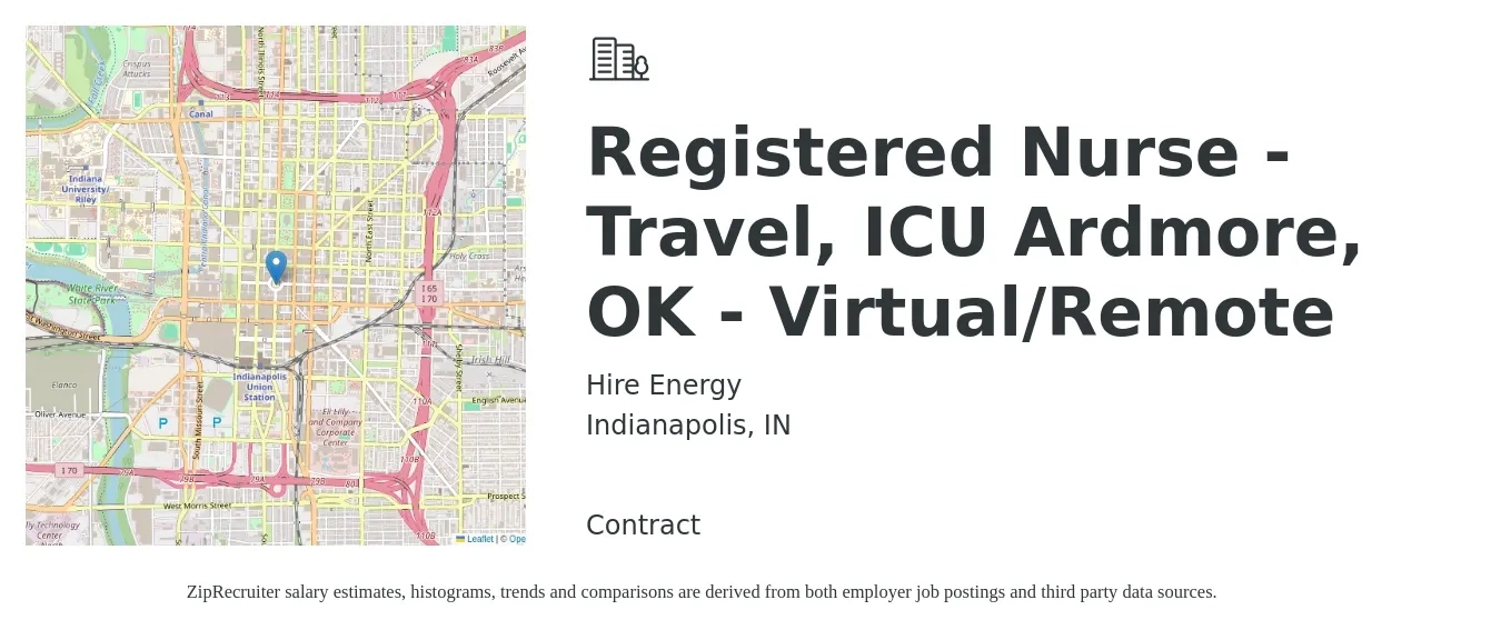 Hire Energy job posting for a Registered Nurse - Travel, ICU Ardmore, OK - Virtual/Remote in Indianapolis, IN with a salary of $1,870 to $2,640 Weekly with a map of Indianapolis location.