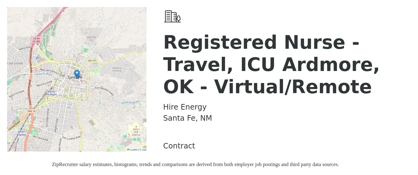 Hire Energy job posting for a Registered Nurse - Travel, ICU Ardmore, OK - Virtual/Remote in Santa Fe, NM with a salary of $1,920 to $2,710 Weekly with a map of Santa Fe location.