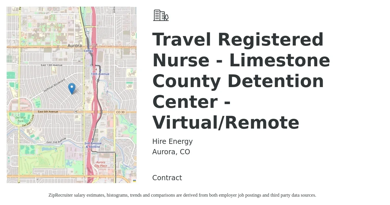 Hire Energy job posting for a Travel Registered Nurse - Limestone County Detention Center - Virtual/Remote in Aurora, CO with a salary of $1,980 to $2,850 Weekly with a map of Aurora location.