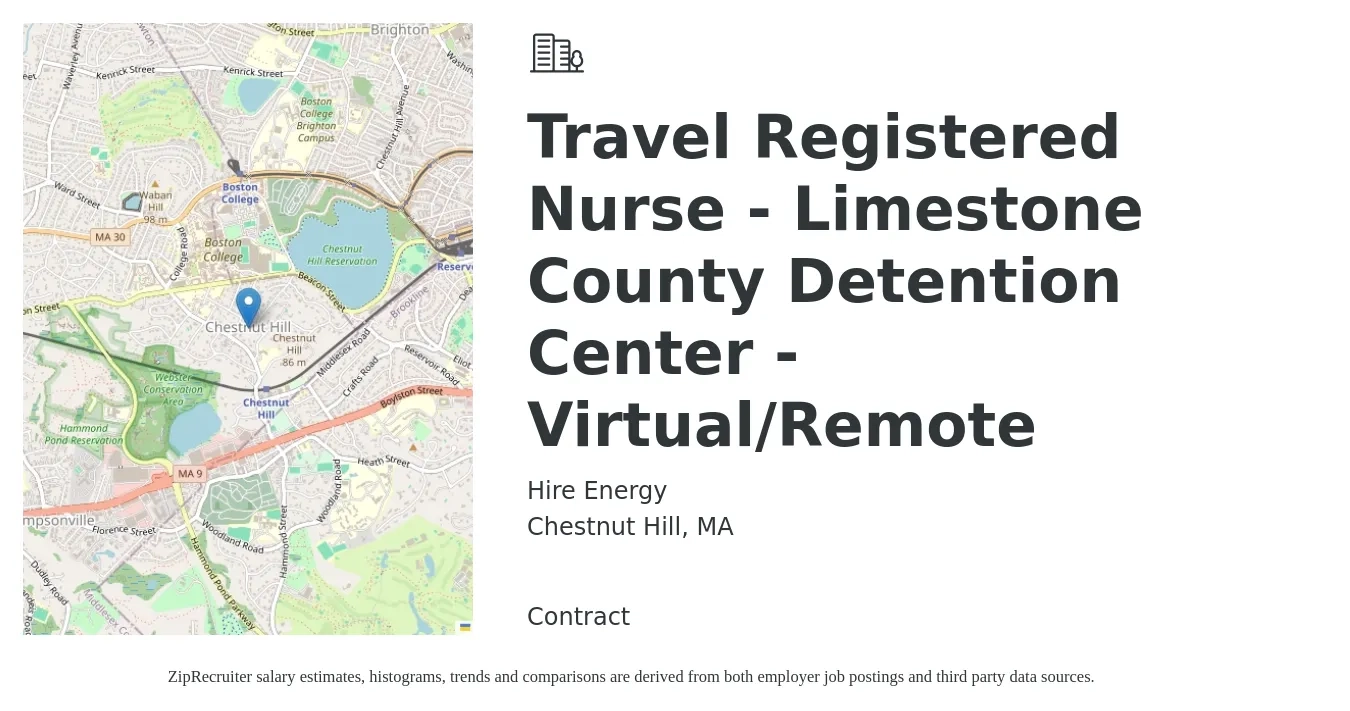 Hire Energy job posting for a Travel Registered Nurse - Limestone County Detention Center - Virtual/Remote in Chestnut Hill, MA with a salary of $2,130 to $3,070 Weekly with a map of Chestnut Hill location.
