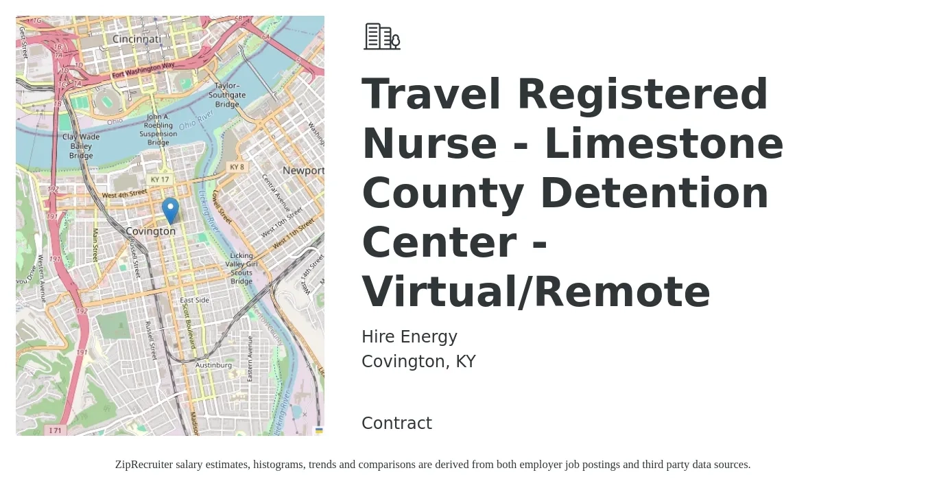 Hire Energy job posting for a Travel Registered Nurse - Limestone County Detention Center - Virtual/Remote in Covington, KY with a salary of $1,890 to $2,730 Weekly with a map of Covington location.