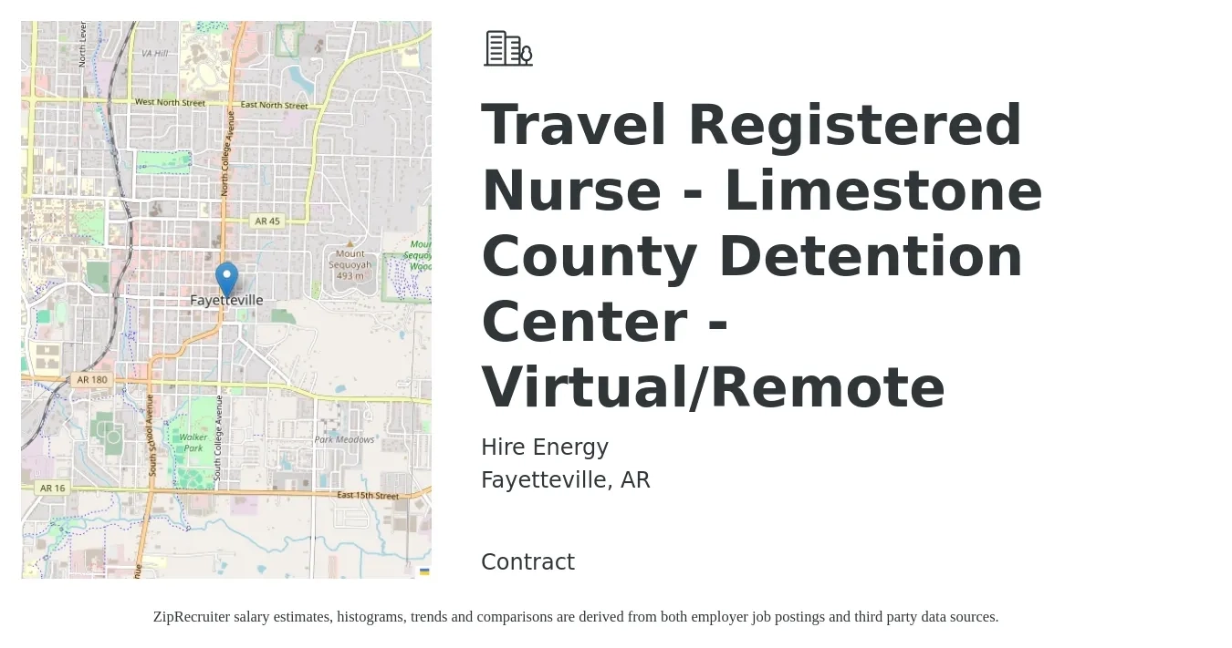 Hire Energy job posting for a Travel Registered Nurse - Limestone County Detention Center - Virtual/Remote in Fayetteville, AR with a salary of $1,870 to $2,690 Weekly with a map of Fayetteville location.