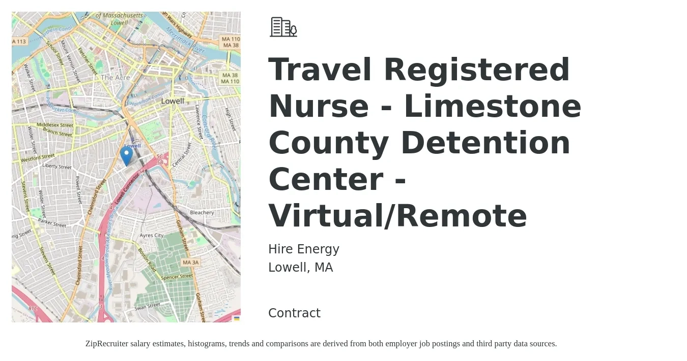 Hire Energy job posting for a Travel Registered Nurse - Limestone County Detention Center - Virtual/Remote in Lowell, MA with a salary of $1,930 to $2,790 Weekly with a map of Lowell location.