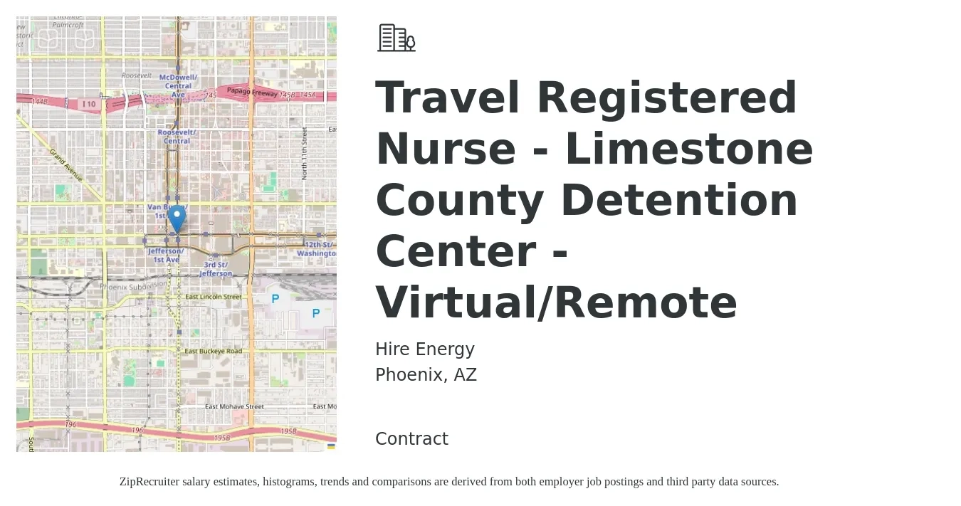 Hire Energy job posting for a Travel Registered Nurse - Limestone County Detention Center - Virtual/Remote in Phoenix, AZ with a salary of $1,940 to $2,790 Weekly with a map of Phoenix location.