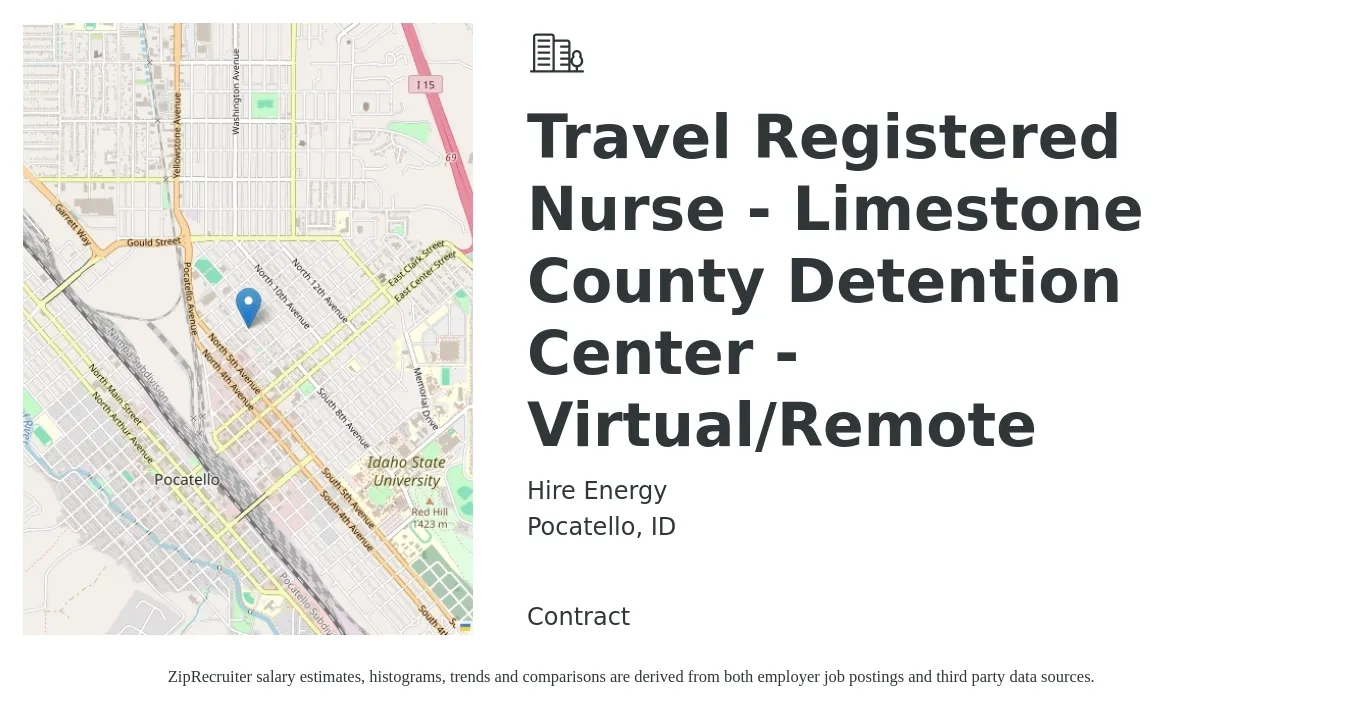 Hire Energy job posting for a Travel Registered Nurse - Limestone County Detention Center - Virtual/Remote in Pocatello, ID with a salary of $1,920 to $2,760 Weekly with a map of Pocatello location.