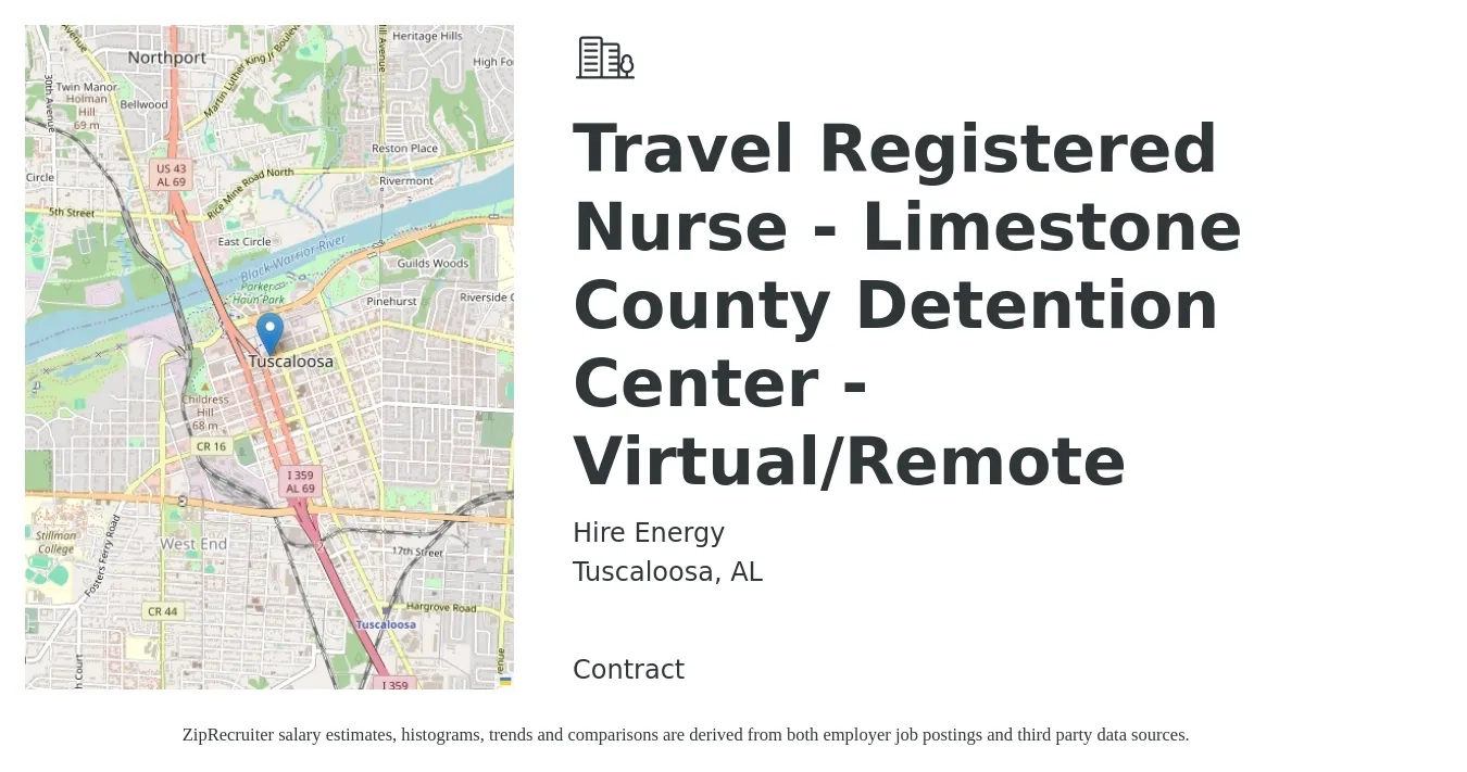 Hire Energy job posting for a Travel Registered Nurse - Limestone County Detention Center - Virtual/Remote in Tuscaloosa, AL with a salary of $1,810 to $2,610 Weekly with a map of Tuscaloosa location.