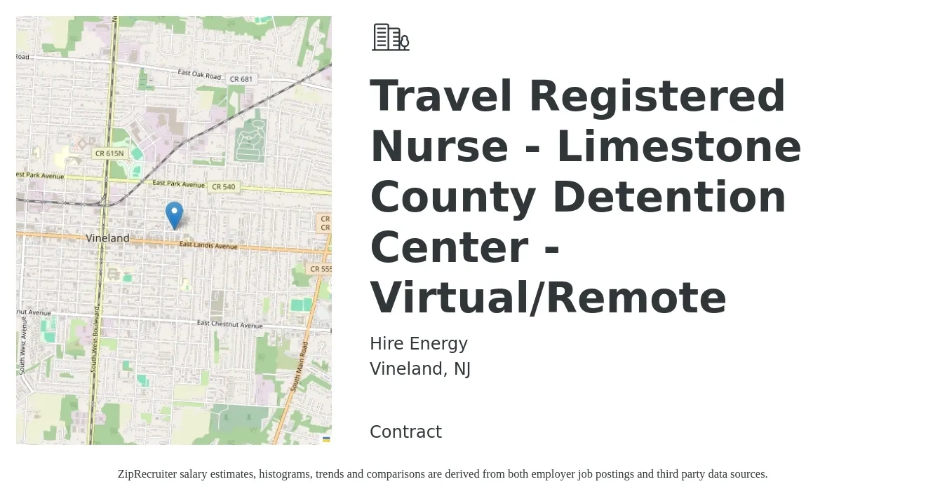 Hire Energy job posting for a Travel Registered Nurse - Limestone County Detention Center - Virtual/Remote in Vineland, NJ with a salary of $1,940 to $2,790 Weekly with a map of Vineland location.