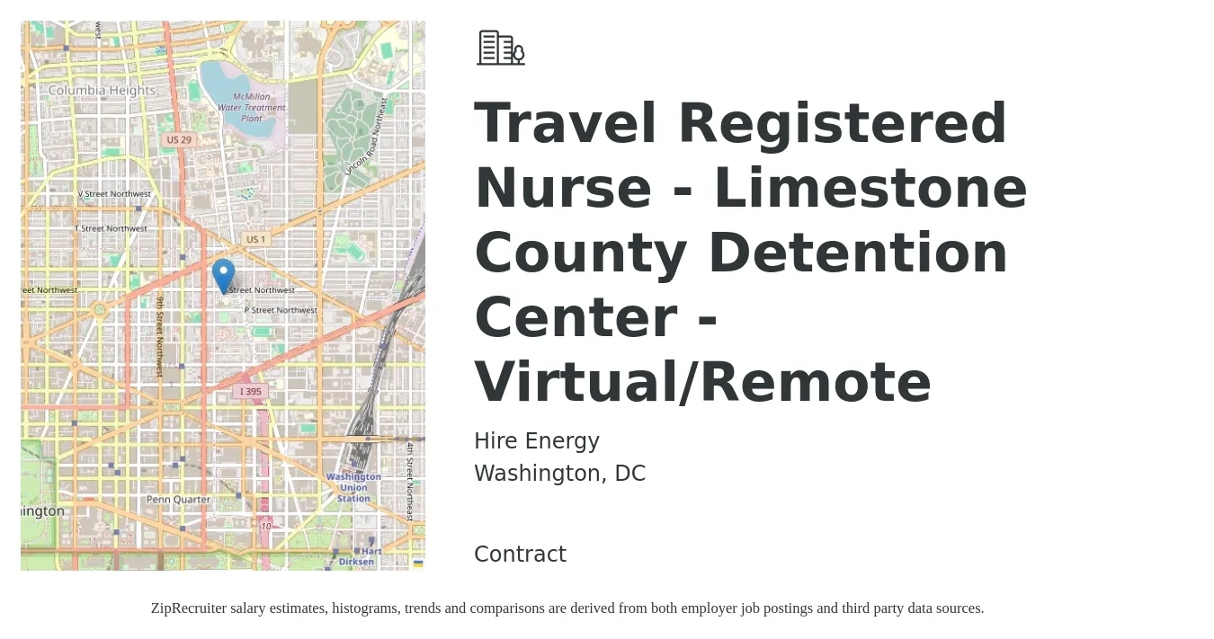 Hire Energy job posting for a Travel Registered Nurse - Limestone County Detention Center - Virtual/Remote in Washington, DC with a salary of $2,210 to $3,180 Weekly with a map of Washington location.