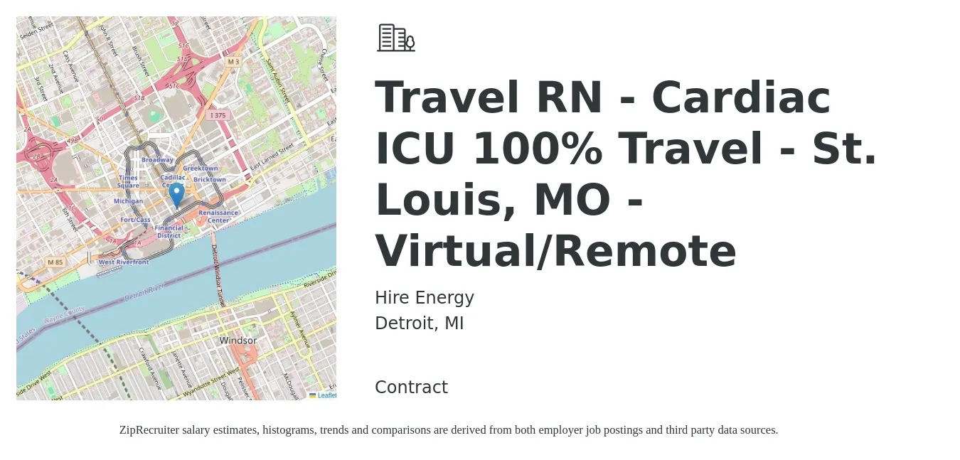 Hire Energy job posting for a Travel RN - Cardiac ICU 100% Travel - St. Louis, MO - Virtual/Remote in Detroit, MI with a salary of $2,060 to $2,830 Weekly with a map of Detroit location.