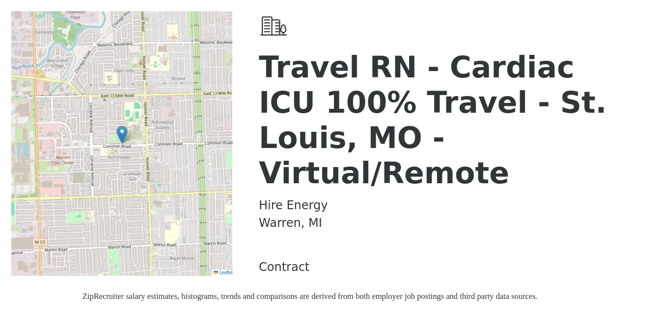 Hire Energy job posting for a Travel RN - Cardiac ICU 100% Travel - St. Louis, MO - Virtual/Remote in Warren, MI with a salary of $1,950 to $2,690 Weekly with a map of Warren location.
