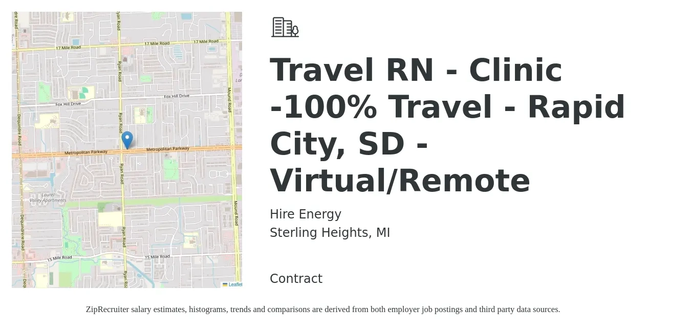 Hire Energy job posting for a Travel RN - Clinic -100% Travel - Rapid City, SD - Virtual/Remote in Sterling Heights, MI with a salary of $1,820 to $2,620 Weekly with a map of Sterling Heights location.