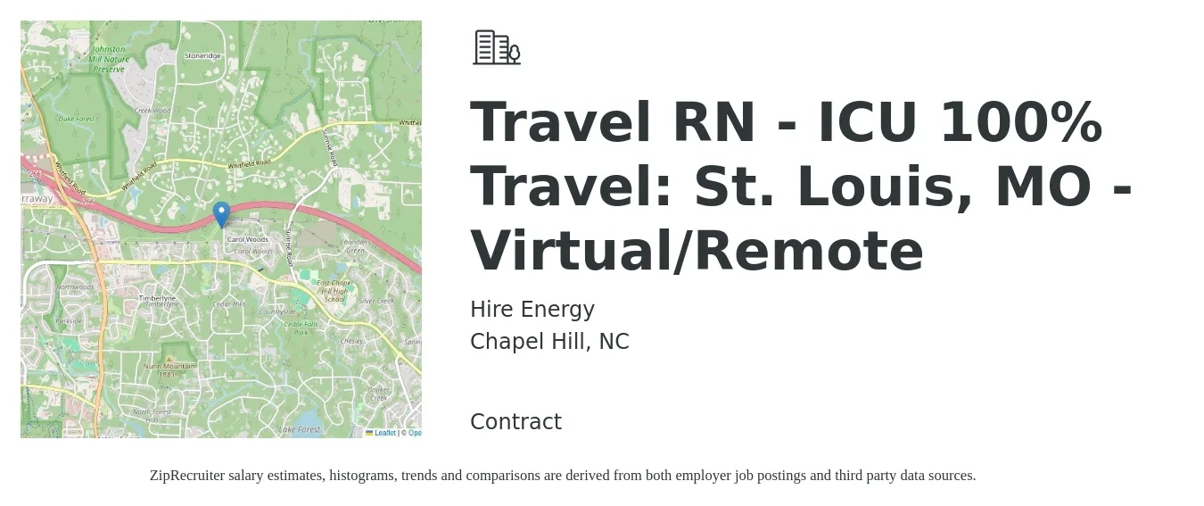 Hire Energy job posting for a Travel RN - ICU 100% Travel: St. Louis, MO - Virtual/Remote in Chapel Hill, NC with a salary of $1,770 to $2,430 Weekly with a map of Chapel Hill location.