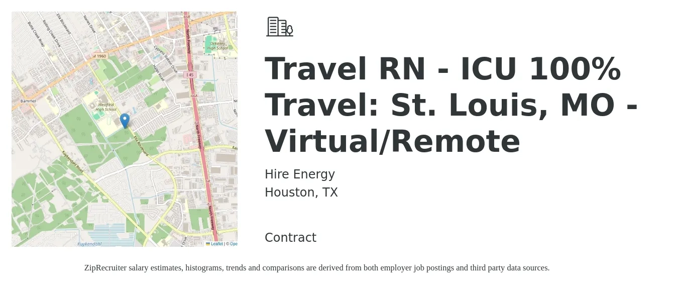 Hire Energy job posting for a Travel RN - ICU 100% Travel: St. Louis, MO - Virtual/Remote in Houston, TX with a salary of $1,990 to $2,730 Weekly with a map of Houston location.