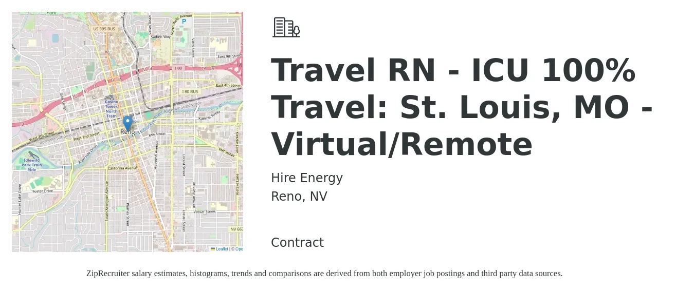 Hire Energy job posting for a Travel RN - ICU 100% Travel: St. Louis, MO - Virtual/Remote in Reno, NV with a salary of $2,070 to $2,850 Weekly with a map of Reno location.