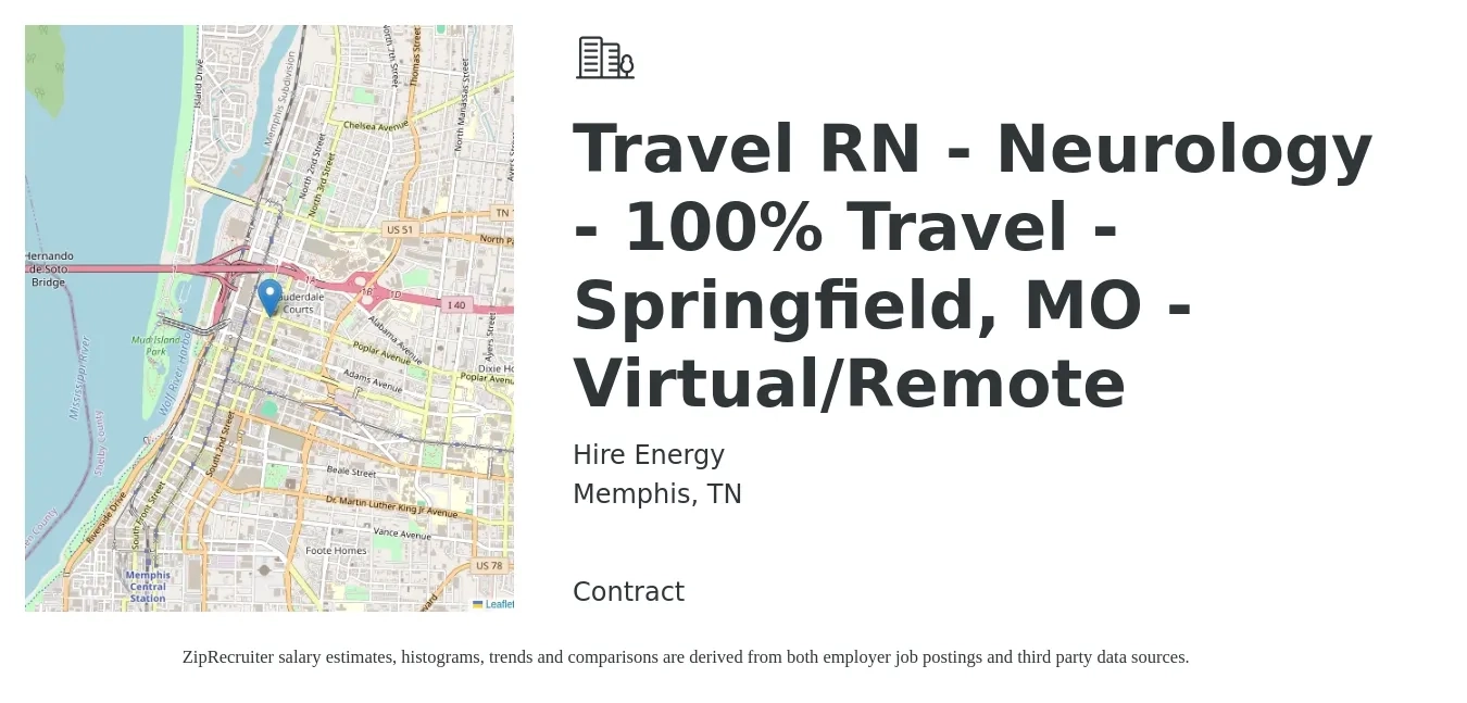 Hire Energy job posting for a Travel RN - Neurology - 100% Travel - Springfield, MO - Virtual/Remote in Memphis, TN with a salary of $2,020 to $2,780 Weekly with a map of Memphis location.