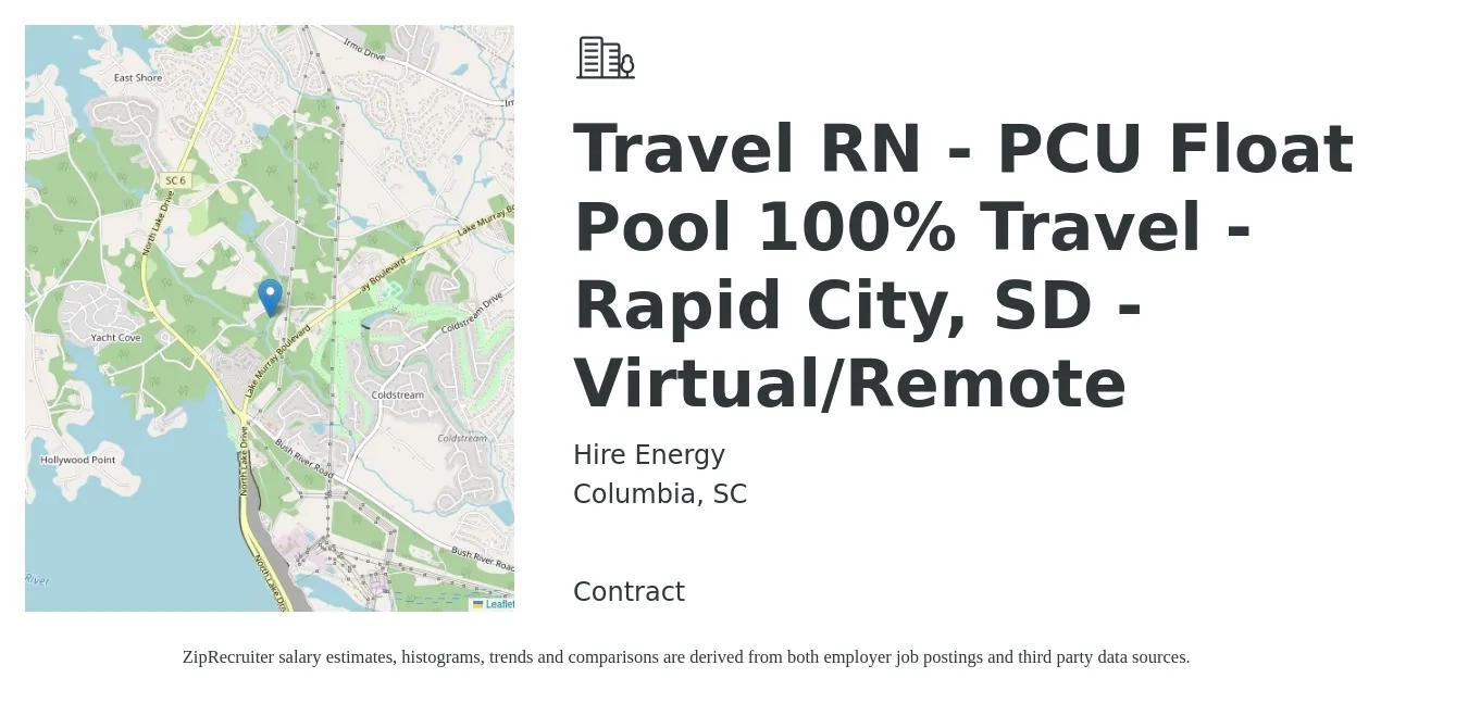 Hire Energy job posting for a Travel RN - PCU Float Pool 100% Travel - Rapid City, SD - Virtual/Remote in Columbia, SC with a salary of $1,890 to $2,550 Weekly with a map of Columbia location.