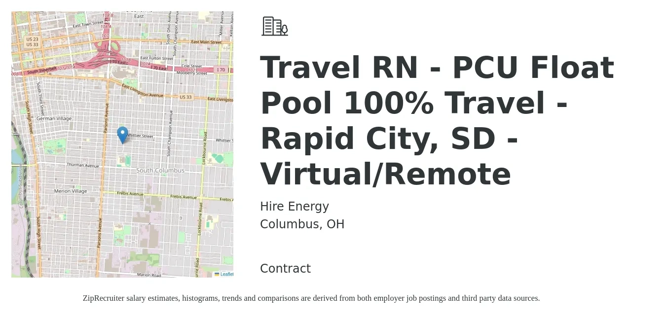 Hire Energy job posting for a Travel RN - PCU Float Pool 100% Travel - Rapid City, SD - Virtual/Remote in Columbus, OH with a salary of $1,970 to $2,670 Weekly with a map of Columbus location.