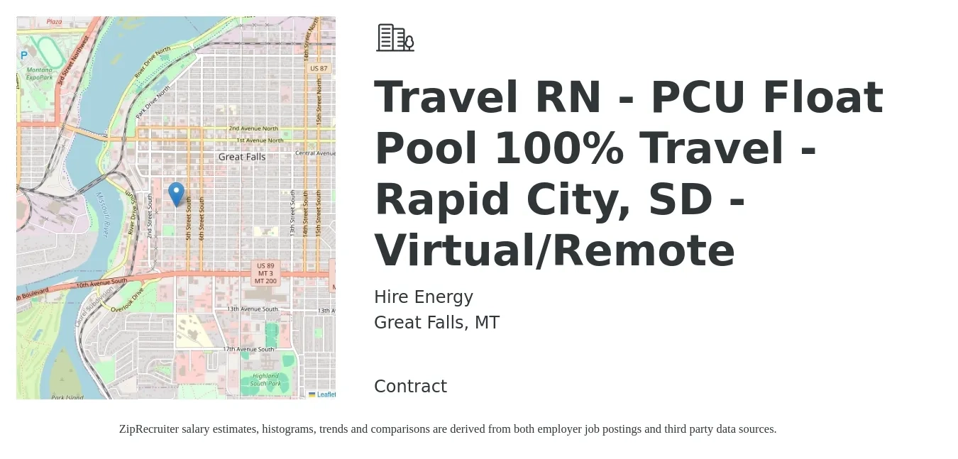 Hire Energy job posting for a Travel RN - PCU Float Pool 100% Travel - Rapid City, SD - Virtual/Remote in Great Falls, MT with a salary of $1,990 to $2,690 Weekly with a map of Great Falls location.