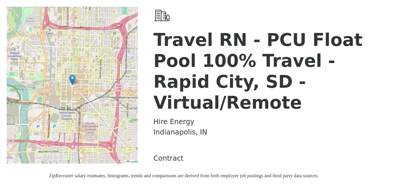 Hire Energy job posting for a Travel RN - PCU Float Pool 100% Travel - Rapid City, SD - Virtual/Remote in Indianapolis, IN with a salary of $1,950 to $2,640 Weekly with a map of Indianapolis location.