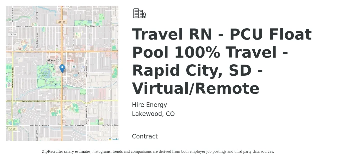 Hire Energy job posting for a Travel RN - PCU Float Pool 100% Travel - Rapid City, SD - Virtual/Remote in Lakewood, CO with a salary of $2,040 to $2,760 Weekly with a map of Lakewood location.