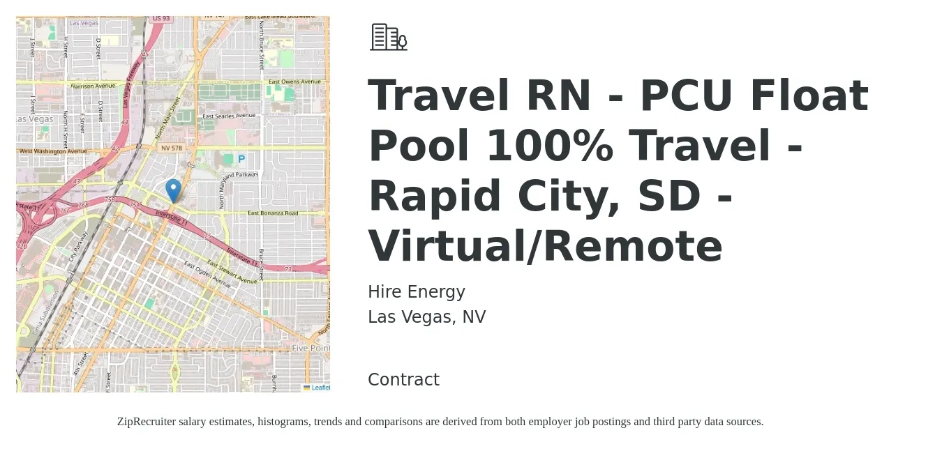 Hire Energy job posting for a Travel RN - PCU Float Pool 100% Travel - Rapid City, SD - Virtual/Remote in Las Vegas, NV with a salary of $1,950 to $2,640 Weekly with a map of Las Vegas location.