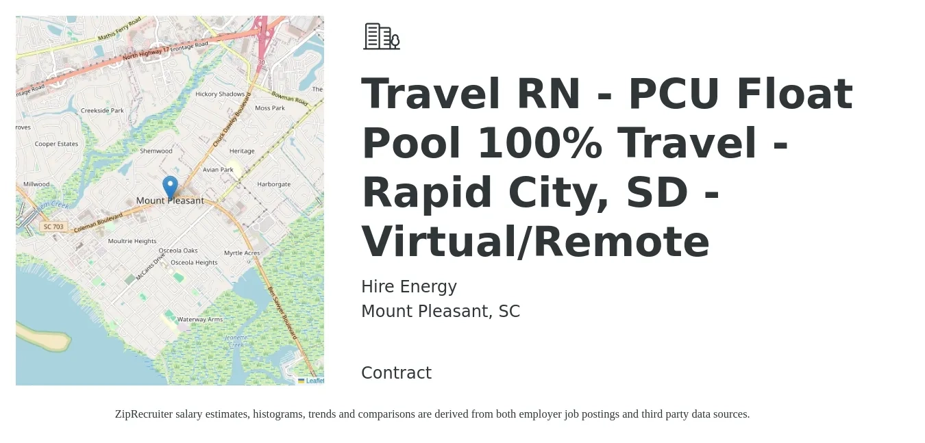 Hire Energy job posting for a Travel RN - PCU Float Pool 100% Travel - Rapid City, SD - Virtual/Remote in Mount Pleasant, SC with a salary of $1,950 to $2,640 Weekly with a map of Mount Pleasant location.