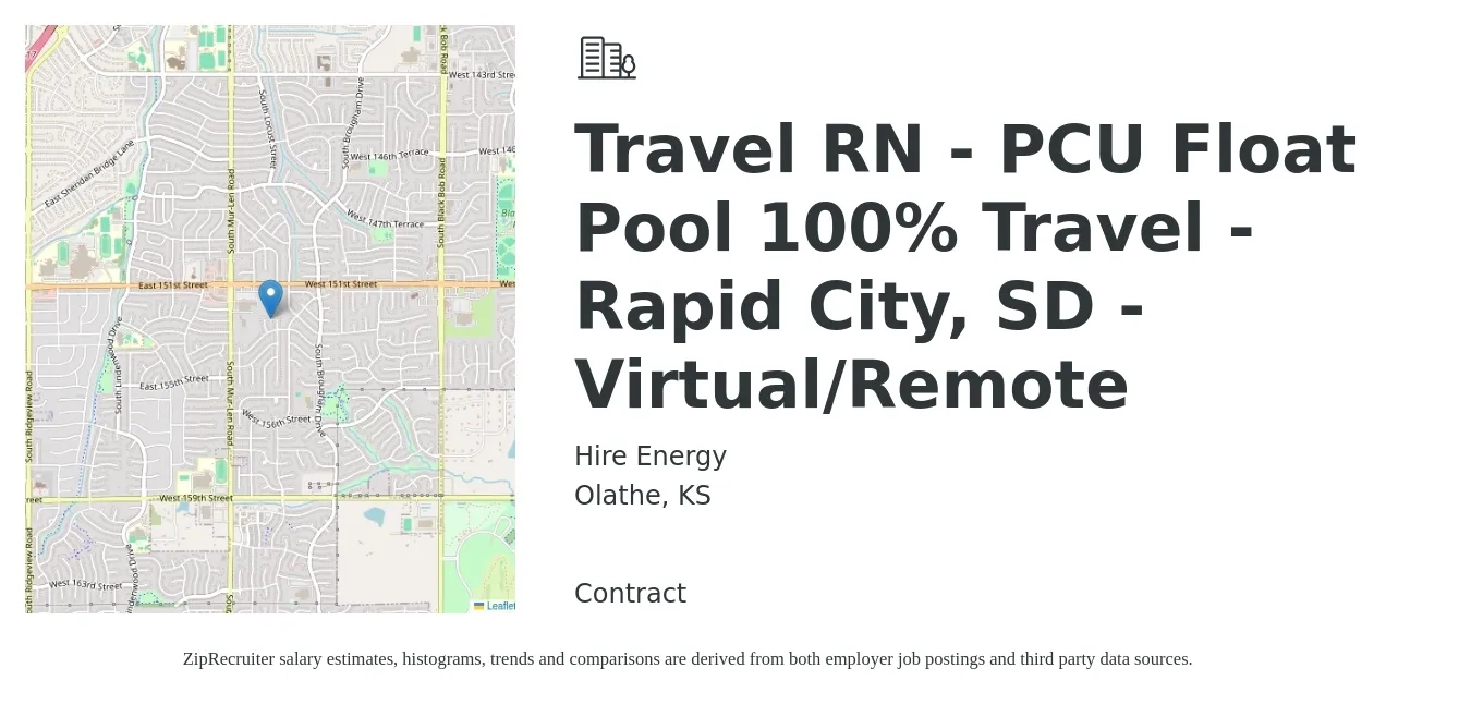 Hire Energy job posting for a Travel RN - PCU Float Pool 100% Travel - Rapid City, SD - Virtual/Remote in Olathe, KS with a salary of $1,970 to $2,670 Weekly with a map of Olathe location.