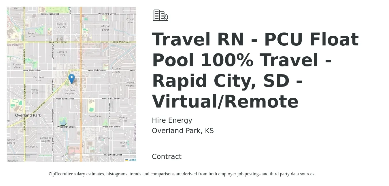 Hire Energy job posting for a Travel RN - PCU Float Pool 100% Travel - Rapid City, SD - Virtual/Remote in Overland Park, KS with a salary of $2,020 to $2,730 Weekly with a map of Overland Park location.