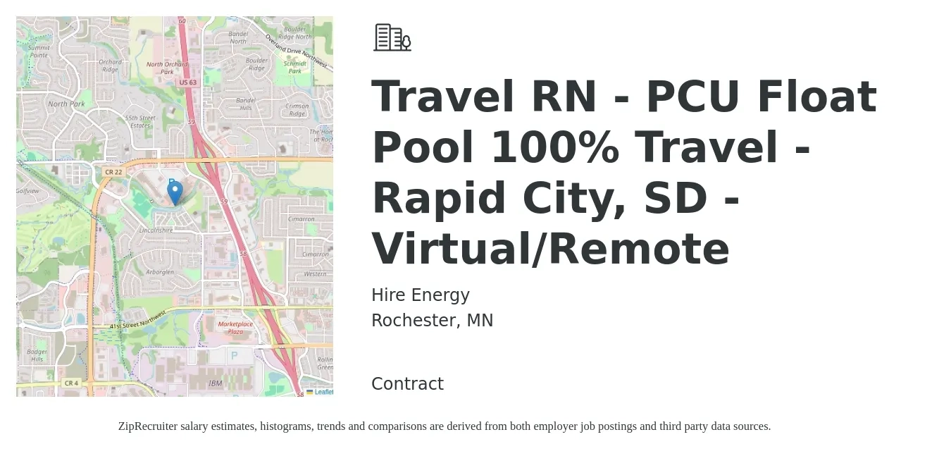 Hire Energy job posting for a Travel RN - PCU Float Pool 100% Travel - Rapid City, SD - Virtual/Remote in Rochester, MN with a salary of $2,070 to $2,810 Weekly with a map of Rochester location.