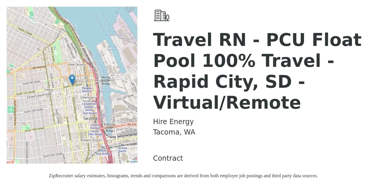 Hire Energy job posting for a Travel RN - PCU Float Pool 100% Travel - Rapid City, SD - Virtual/Remote in Tacoma, WA with a salary of $2,190 to $2,960 Weekly with a map of Tacoma location.
