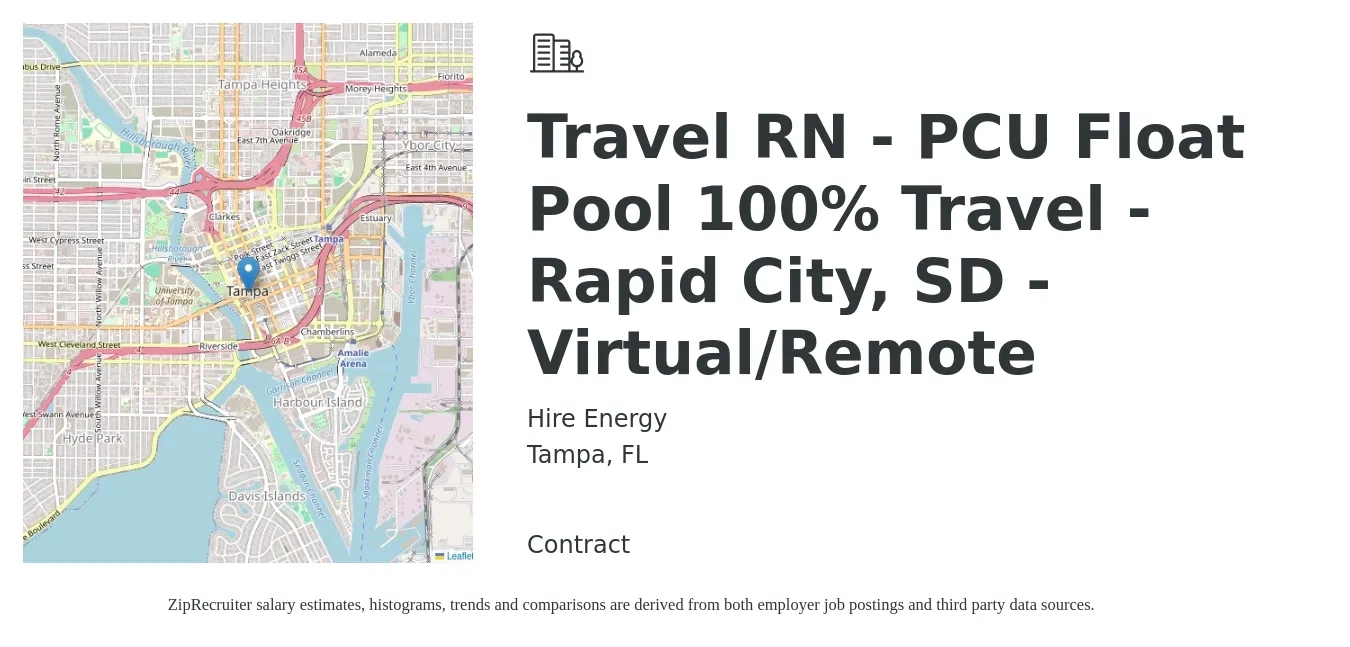 Hire Energy job posting for a Travel RN - PCU Float Pool 100% Travel - Rapid City, SD - Virtual/Remote in Tampa, FL with a salary of $1,930 to $2,610 Weekly with a map of Tampa location.