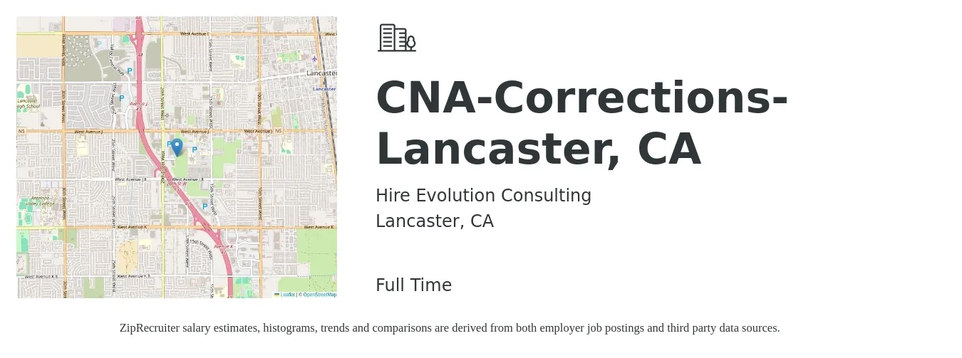 Hire Evolution Consulting job posting for a CNA-Corrections-Lancaster, CA in Lancaster, CA with a salary of $18 to $25 Hourly with a map of Lancaster location.