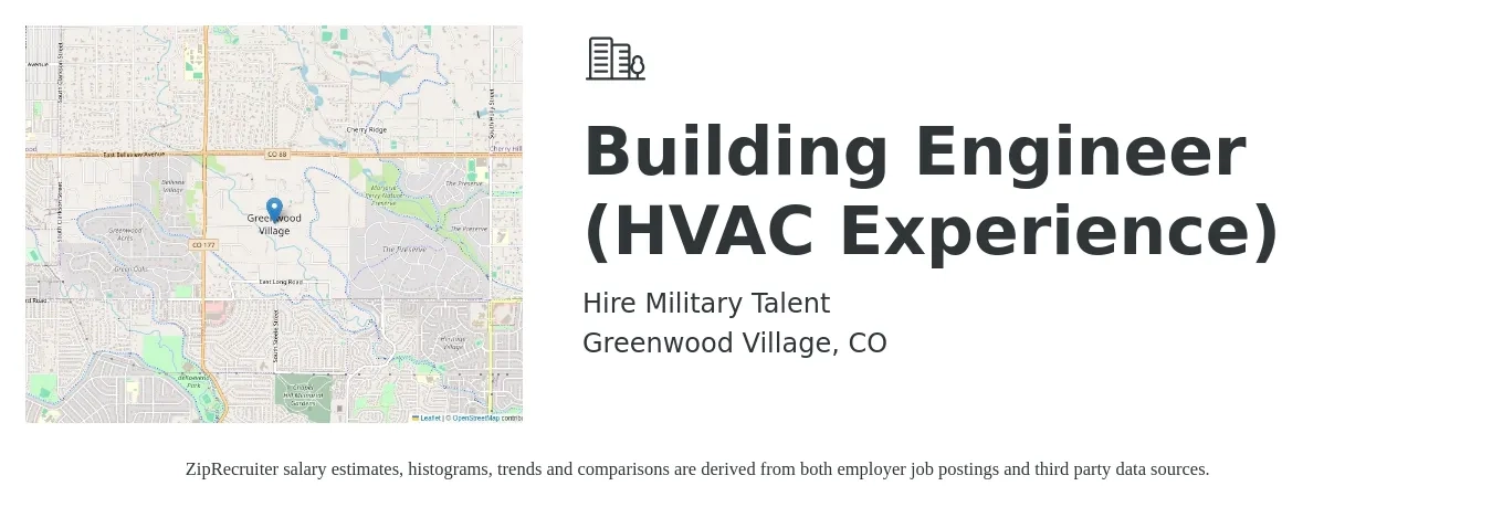 Hire Military Talent job posting for a Building Engineer (HVAC Experience) in Greenwood Village, CO with a salary of $27 to $38 Hourly with a map of Greenwood Village location.