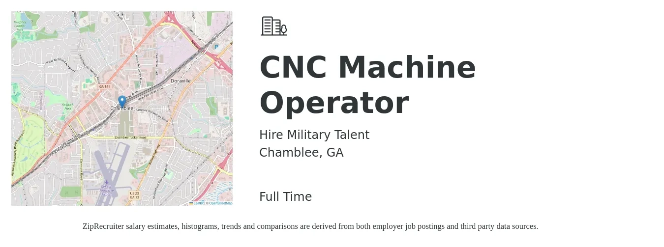 Hire Military Talent job posting for a CNC Machine Operator in Chamblee, GA with a salary of $20 to $28 Hourly with a map of Chamblee location.