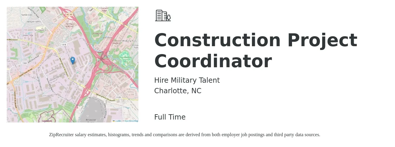 Hire Military Talent job posting for a Construction Project Coordinator in Charlotte, NC with a salary of $50,000 to $60,000 Yearly with a map of Charlotte location.