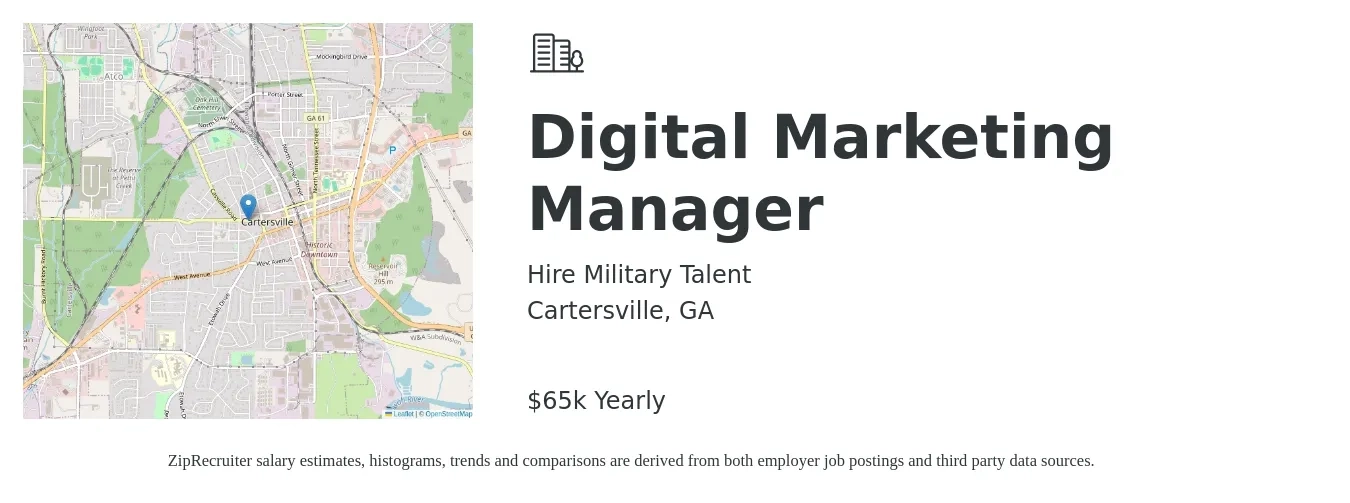 Hire Military Talent job posting for a Digital Marketing Manager in Cartersville, GA with a salary of $65,000 Yearly with a map of Cartersville location.